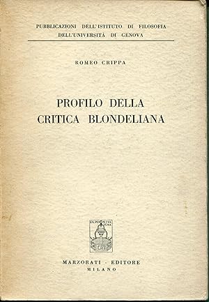 Image du vendeur pour Profilo della critica blondeliana mis en vente par Studio Bibliografico Viborada