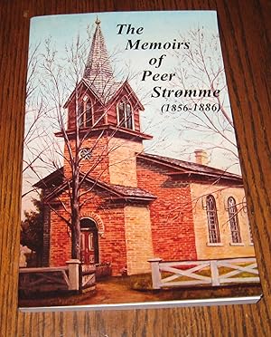 The Memoirs of Peer Stromme (1856-1886)