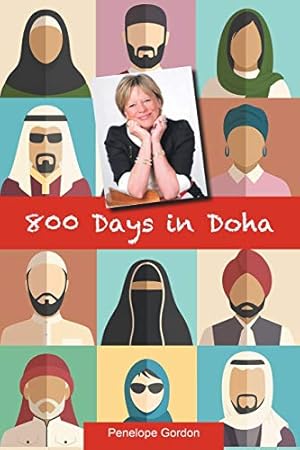Bild des Verkufers fr 800 Days in Doha zum Verkauf von WeBuyBooks