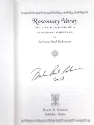 Seller image for Rosemary Verey: The Life and Lessons of a Legendary Gardener: The Life & Lessons of a Legendary Gardener for sale by World of Rare Books