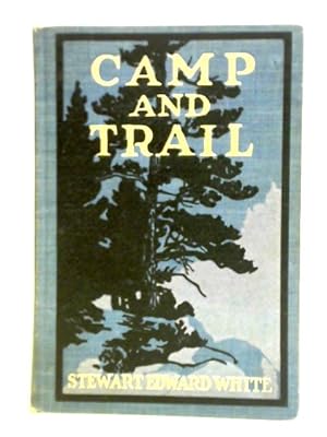 Seller image for Camp and Trail for sale by World of Rare Books