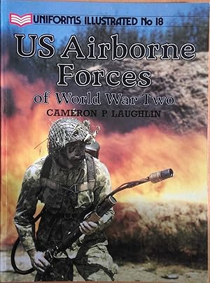 Seller image for U.S. Airborne Forces of World War Two (Uniforms Illustrated) for sale by GoodwillNI