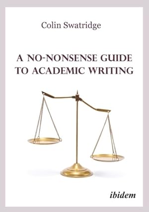 Seller image for No-nonsense Guide to Academic Writing for sale by GreatBookPrices