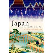 Seller image for Japan and the Shackles of the Past for sale by eCampus