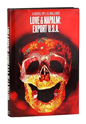 Immagine del venditore per Love & Napalm: Export U.S.A. [U.K. title: The Atrocity Exhibition] venduto da Capitol Hill Books, ABAA