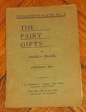The Fairy Gifts - Children's Plays: No.2