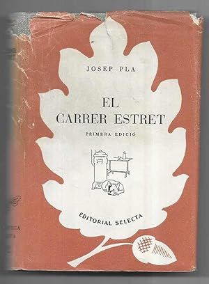Carrer Estret, El. Biblioteca Selecta nº 92 1951