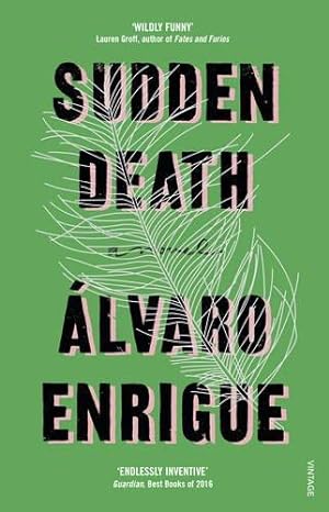 Seller image for Sudden Death: Alvaro Enrigue for sale by WeBuyBooks