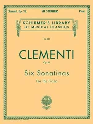 Seller image for Six Sonatinas Op.36 Pf (Schirmer's Library of Musical Classics): Schirmer Library of Classics Volume 811 Piano Solo (Schirmer's Library of Musical Classics, 811) for sale by WeBuyBooks
