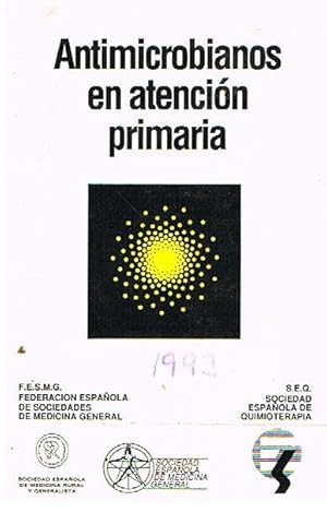 Seller image for Antimicrobianos en atencin Primaria. for sale by TraperaDeKlaus