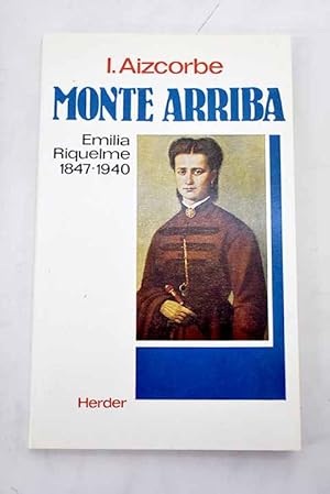 Image du vendeur pour Monte arriba mis en vente par Alcan Libros