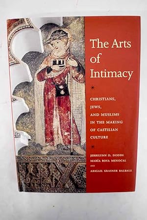 Seller image for The arts of intimacy for sale by Alcan Libros