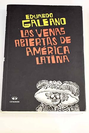 Immagine del venditore per Las venas abiertas de Amrica Latina venduto da Alcan Libros
