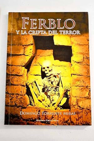 Imagen del vendedor de Ferblo y la cripta del terror a la venta por Alcan Libros