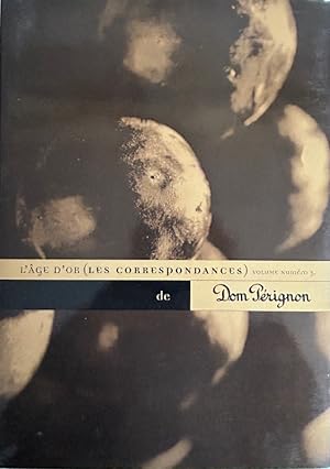 Seller image for L'ge d'or de Dom Prignon (les correspondances) Volume N3. for sale by Librairie Christian Chaboud