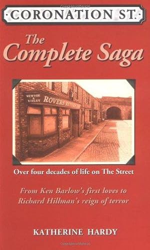 Bild des Verkufers fr "Coronation Street": The Epic Novel - Over 40 Years of Life on the Street zum Verkauf von WeBuyBooks