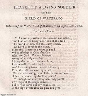 Seller image for Prayer of a Dying Soldier on the Field of Waterloo. Poem by James Hogg. An original article from The Edinburgh Annual Register, 1813. for sale by Cosmo Books