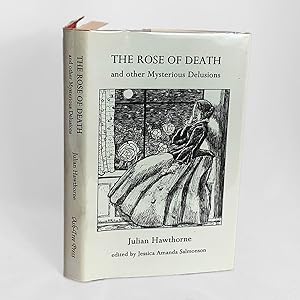 Seller image for The Rose of Death and Other Mysterious Delusions. Edited by Jessica Amanda Salmonson for sale by Lycanthia Rare Books