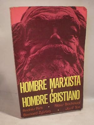 Seller image for Hombre marxista y hombre cristiano for sale by Librera Antonio Azorn
