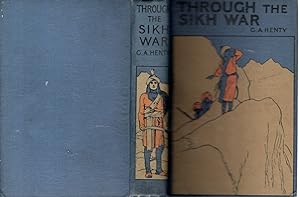 Immagine del venditore per Through the Sikh War: A Tale of the Conquest of the Punjaub venduto da Dorley House Books, Inc.