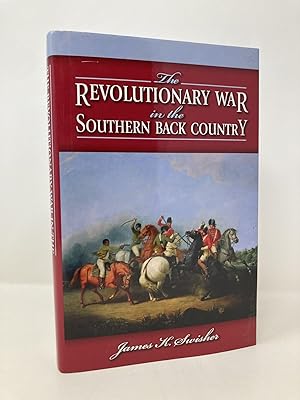 Seller image for The Revolutionary War in the Southern Backcountry for sale by Southampton Books