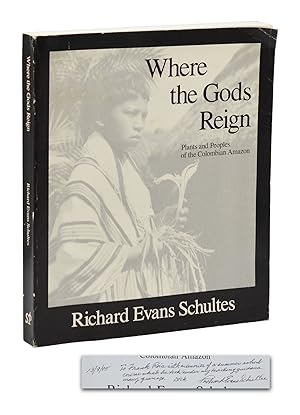 Seller image for Where the Gods Reign: Plants and People of the Colombian Amazon for sale by Burnside Rare Books, ABAA