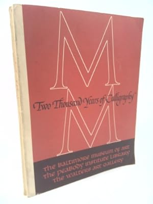 Bild des Verkufers fr Two Thousand Years of Calligraphy zum Verkauf von ThriftBooksVintage