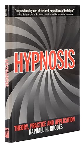 Seller image for Hypnosis: Theory, Practice and Application for sale by Quicker than the Eye