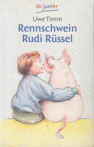 Rennschwein Rudi Rüssel.