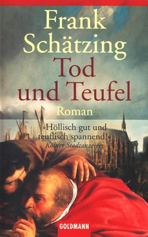 Seller image for Tod und Teufel : Roman. for sale by TF-Versandhandel - Preise inkl. MwSt.