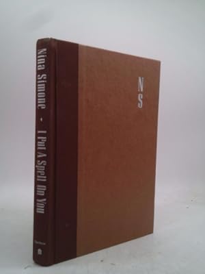 Seller image for I Put a Spell on You: The Autobiography of Nina Simone for sale by ThriftBooksVintage