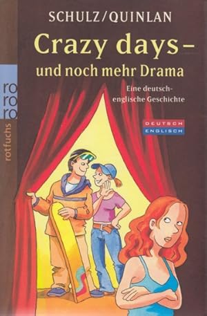 Bild des Verkufers fr Crazy days - und noch mehr Drama : Eine deutsch-englische Geschichte. zum Verkauf von TF-Versandhandel - Preise inkl. MwSt.