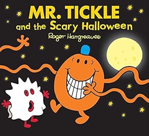 Bild des Verkufers fr Mr. Tickle and the Scary Halloween: A funny childrens book to celebrate Halloween (Mr. Men & Little Miss Celebrations) zum Verkauf von WeBuyBooks
