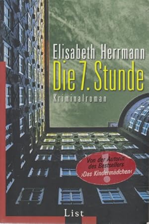 Seller image for Die siebte Stunde : Kriminalroman. for sale by TF-Versandhandel - Preise inkl. MwSt.