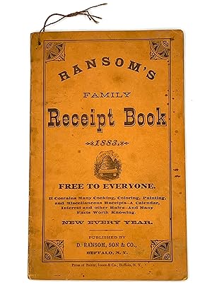 [QUACKERY] RANSOM'S FAMILY Receipt Book - 1883 FREE TO EVERYONE - It contains Many Cooking, Color...