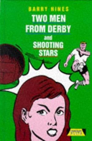 Imagen del vendedor de Two Men from Derby and Shooting Stars (Heinemann Plays) a la venta por WeBuyBooks