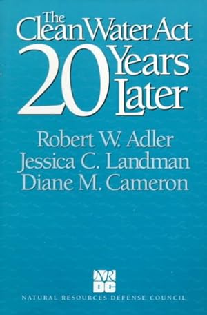 Seller image for Clean Water Act 20 Years Later for sale by GreatBookPrices