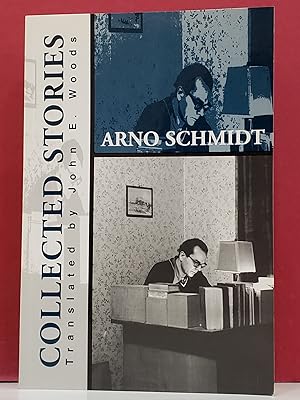 Bild des Verkufers fr The Completed Stories of Arno Schmidt zum Verkauf von Moe's Books