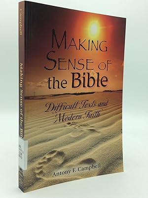 Immagine del venditore per MAKING SENSE OF THE BIBLE: Difficult Texts and Modern Faith venduto da Kubik Fine Books Ltd., ABAA