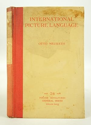 International Picture Language: The First Rules of Isotype (First Edition)