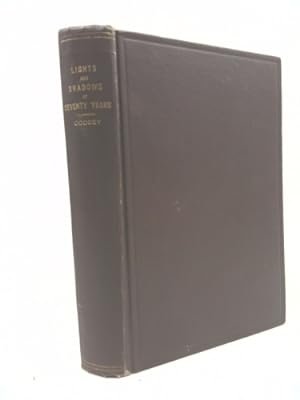 Bild des Verkufers fr Lights and Shadows of Seventy Years zum Verkauf von ThriftBooksVintage
