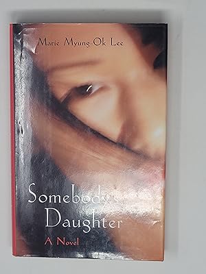 Image du vendeur pour Somebody's Daughter mis en vente par Cross Genre Books