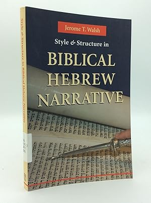 Image du vendeur pour STYLE AND STRUCTURE IN BIBLICAL HEBREW NARRATIVE mis en vente par Kubik Fine Books Ltd., ABAA