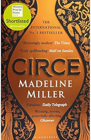 Imagen del vendedor de Circe: The stunning new anniversary edition from the author of international bestseller The Song of Achilles (Bloomsbury Publishing) a la venta por WeBuyBooks