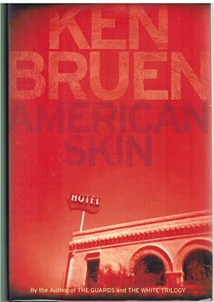 Seller image for AMERICAN SKIN A Novel for sale by The Avocado Pit