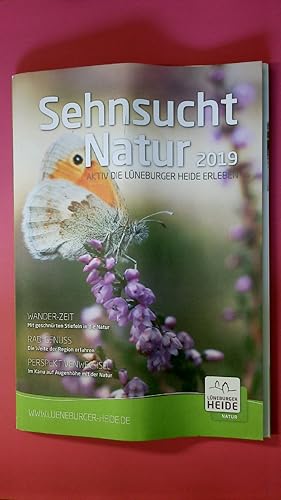 SEHNSUCHT NATUR 2019. Aktiv die Lüneburger Heide Erleben