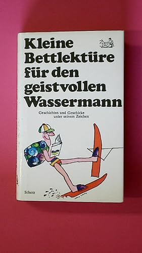 Bild des Verkufers fr KLEINE BETTLEKTRE FR DEN GEISTVOLLEN WASSERMANN. zum Verkauf von Butterfly Books GmbH & Co. KG