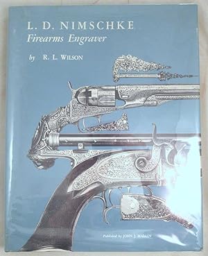L. D. Nimschke: Firearms Engraver