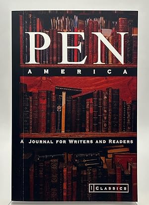 Bild des Verkufers fr Pen America: A Journal for Writers and Readers: 1 Classics (Volume 1 / Issue 1) zum Verkauf von Mantooth Books