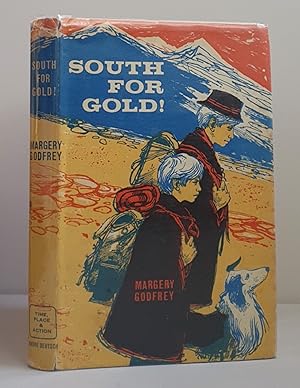 South for Gold!